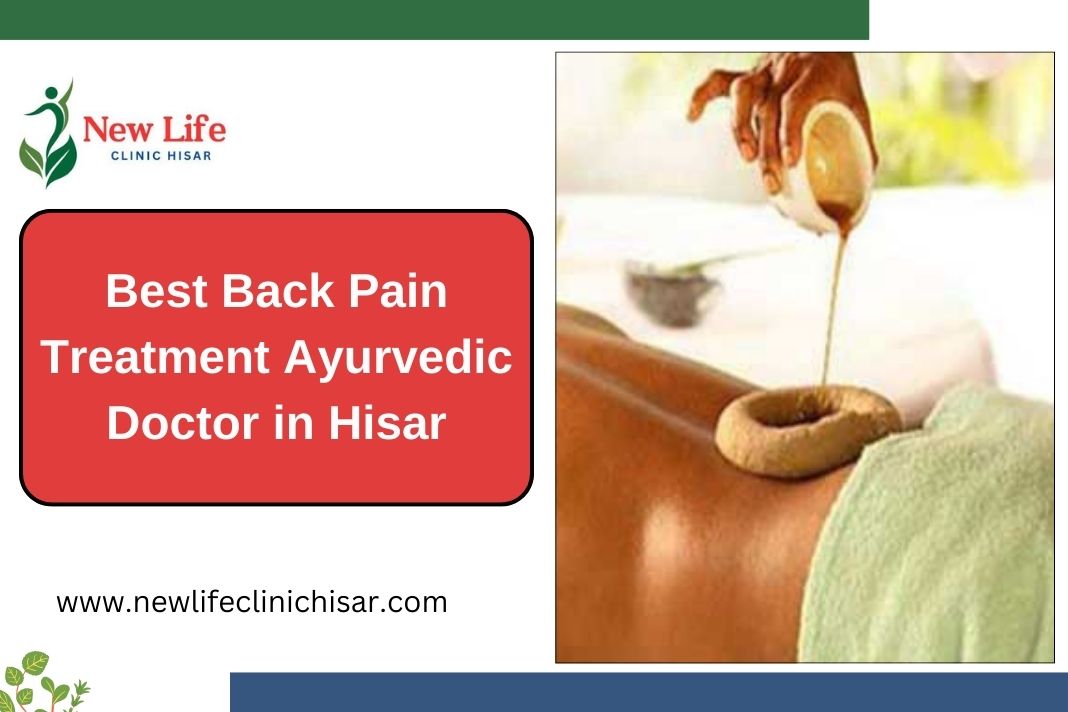 Best Back Pain Treatment Ayurvedic Doctor in Hisar, Haryana